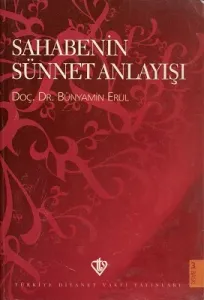 Sahabenin Sünnet Anlayışı