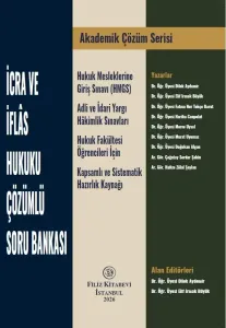 İcra İflas Hukuku Çözümlü Soru Bankası