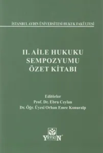 II. Aile Hukuk Sempozyumu Özet Kitabı