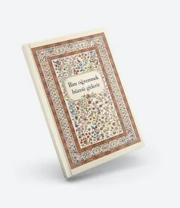 Defter - İlim Öğrenmek Hüznü Giderir