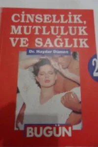 Cinsellik Mutluluk ve Sağlık Cilt 2