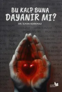 Bu Kalp Buna Dayanır Mı