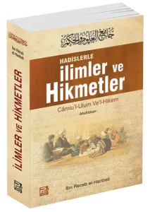 Hadislerle İlimler Ve Hikmetler