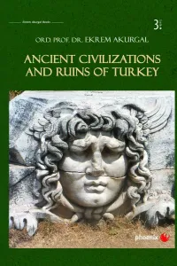 Ancient Civilizations and Ruins of Turkey (Ciltli)