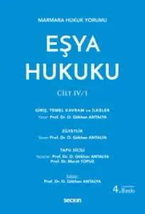 Eşya Hukuku Cilt IV/1