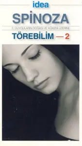 Törebilim 2 ;3. Duyguların Doğası ve Kökeni Üzerine