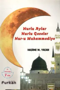 Nurlu Aylar Nurlu Geceler Nur-u Muhammediye