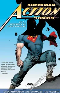 Superman Action Comics Cilt 1: Superman ve Çelik Adamlar -