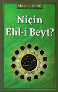 Niçin Ehlibeyt?