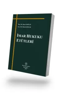 İmar Hukuku Etütleri