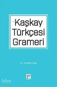 Kaşkay Türkçesi Grameri