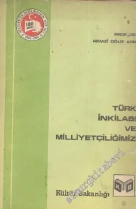 Türk İnkilabı ve Milliyetçiliğimiz -