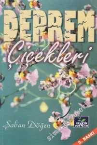 Deprem Çiçekleri -        2000