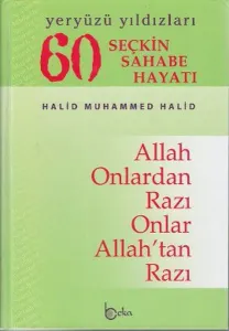 60 Seçkin Sahabe Hayatı - Yeryüzü Yıldızları (Ciltli-1.Hamur)