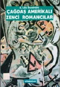 Çağdaş Amerikalı Zenci Romancılar
