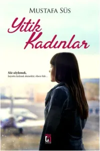 Yitik Kadınlar