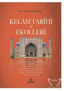 Kelam Tarihi ve Ekolleri