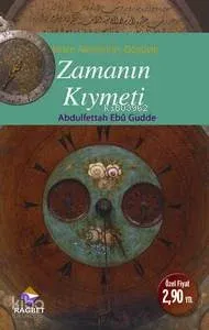 Zamanın Kıymeti; İslam Alimlerinin Gözüyle