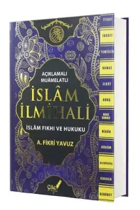 Açıklamalı-Muamelatlı İslam İlmihali & (İslam Fıkhı ve Hukuku)