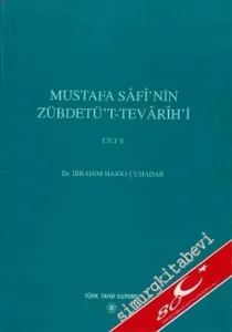 Mustafa Safi'nin Zübdetü't - Tevarih'i 2 Cilt TAKIM -        2003