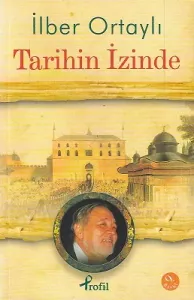 Tarihin İzinde - İkinci El Kitap