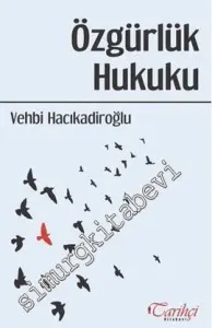 Özgürlük Hukuku -         2013