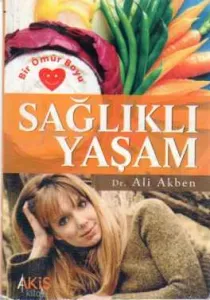 Sağlıklı Yaşam