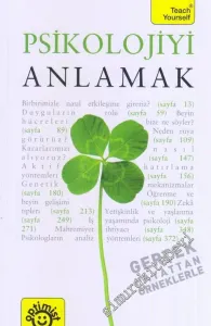 Psikolojiyi Anlamak  : Gerçek Hayattan Örneklerle -