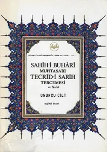 Sahih-i Buhari Muhtasarı Tecrid-i Sarih Tercemesi ve Şerhi 10. Cilt Tek Kitap