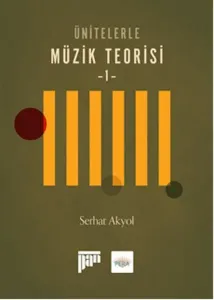 Ünitelerle Müzik Teorisi-1-