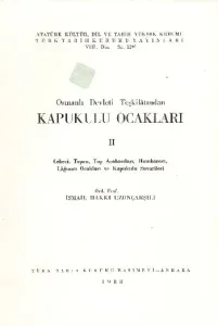 Osmanlı Devleti Teşkilatından Kapukulu Ocakları-2