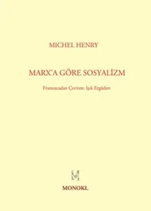 Marx'a Göre Sosyalizm