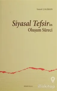 Siyasal Tefsirin Oluşum Süreci