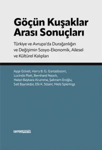 Göçün Kuşaklar Arası Sonuçları