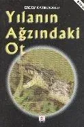 Yılanın Ağzındaki Ot
