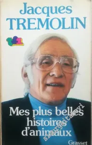 Mes Plus Belles Histoires d'Animaux -