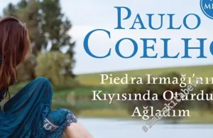 Piedra Irmağı'nın Kıyısında Oturdum Ağladım MİNİ KİTAP -