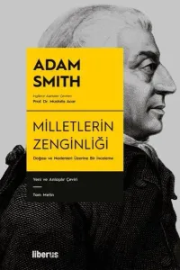 Milletlerin Zenginliği (Ciltli); Doğası ve Nedenleri Üzerine İnceleme