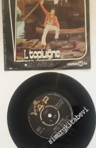 45 RPM SINGLE PLAK VINYL: Erol Evgin - Geli Geliver / Sen Varsın Ya -