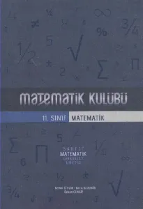 Matematik Kulübü 11. Sınıf Matematik