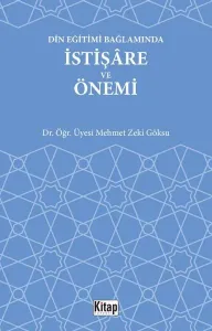 Din Eğitimi Bağlamında İstişare Ve Önemi