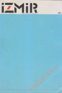 İzmir Kent Kültürü Dergisi - Sayı: 1      Nisan   2000