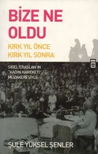 Bize Ne Oldu
