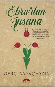 Ebru'dan İnsana