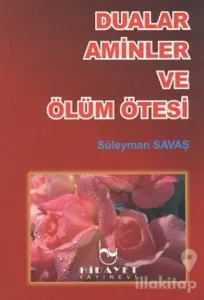 Dualar Aminler ve Ölüm Ötesi