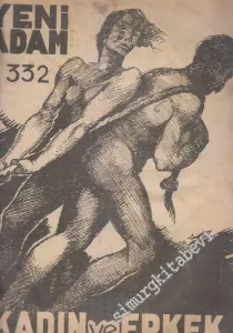 Yeni Adam Dergisi - Dosya:  Kadın ve Erkek - Sayı: 332