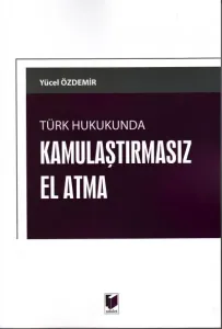 Kamulaştırmasız El Atma