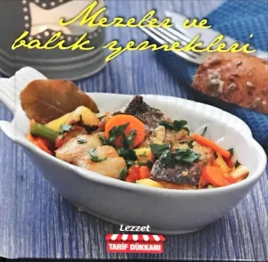 Mezeler ve Balık Yemekleri