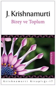 Birey ve Toplum; Individual and Society