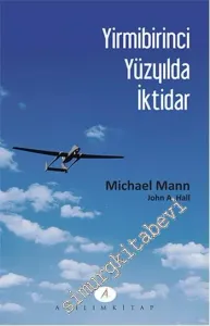 Yirmibirinci Yüzyılda İktidar -         2014